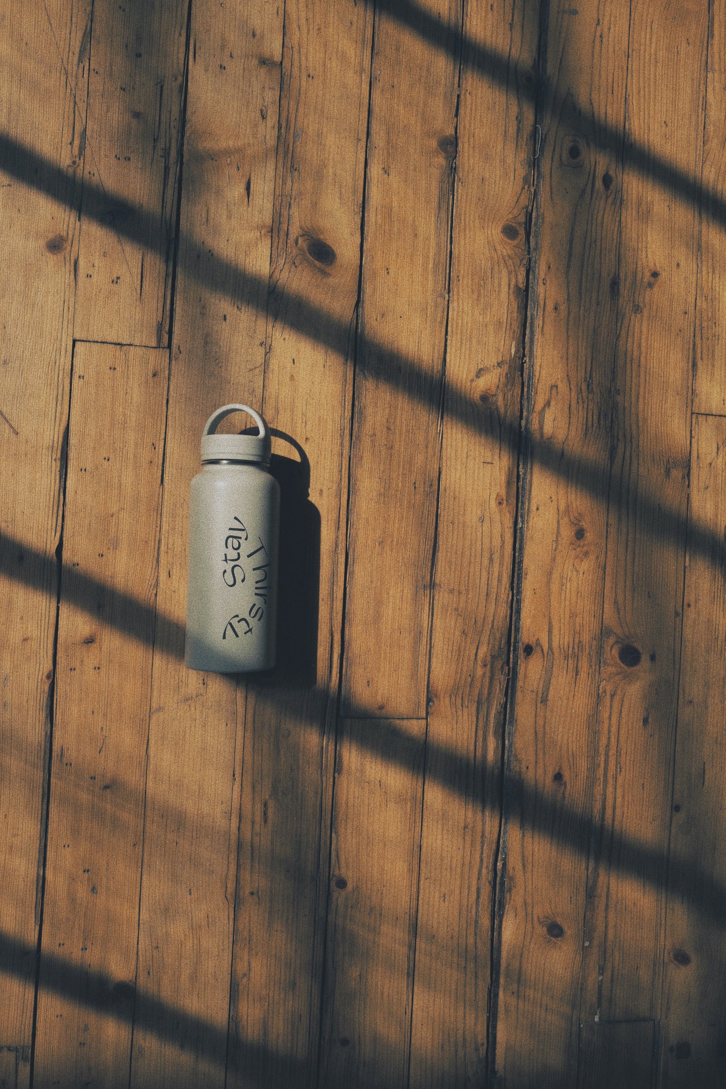 Stainless Steel "Stay Thirsty"  Water Bottle